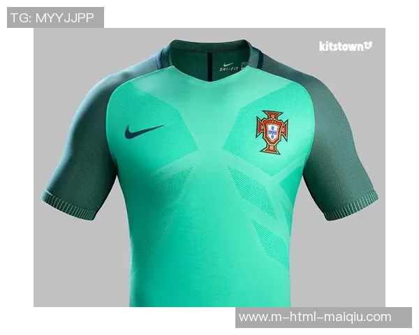 2021欧洲杯葡萄牙球衣设计解析与穿搭推荐分享